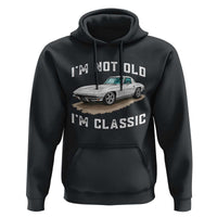 I'm Not Old I'm Classic Hoodie Vintage 1963 Sports Car Retro Americana