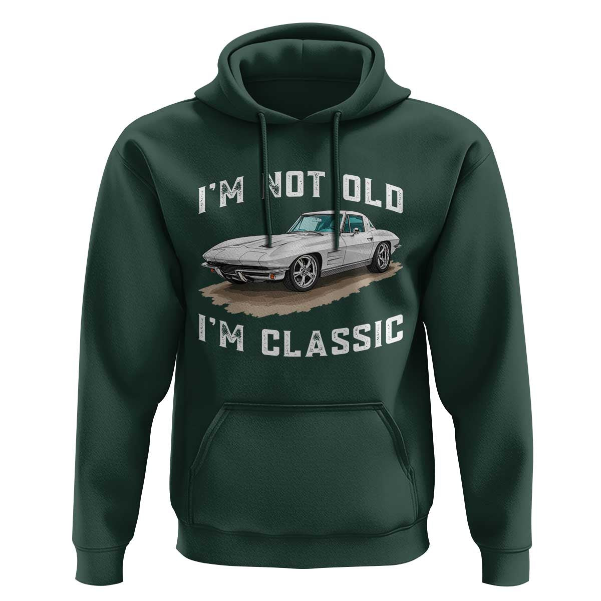 I'm Not Old I'm Classic Hoodie Vintage 1963 Sports Car Retro Americana