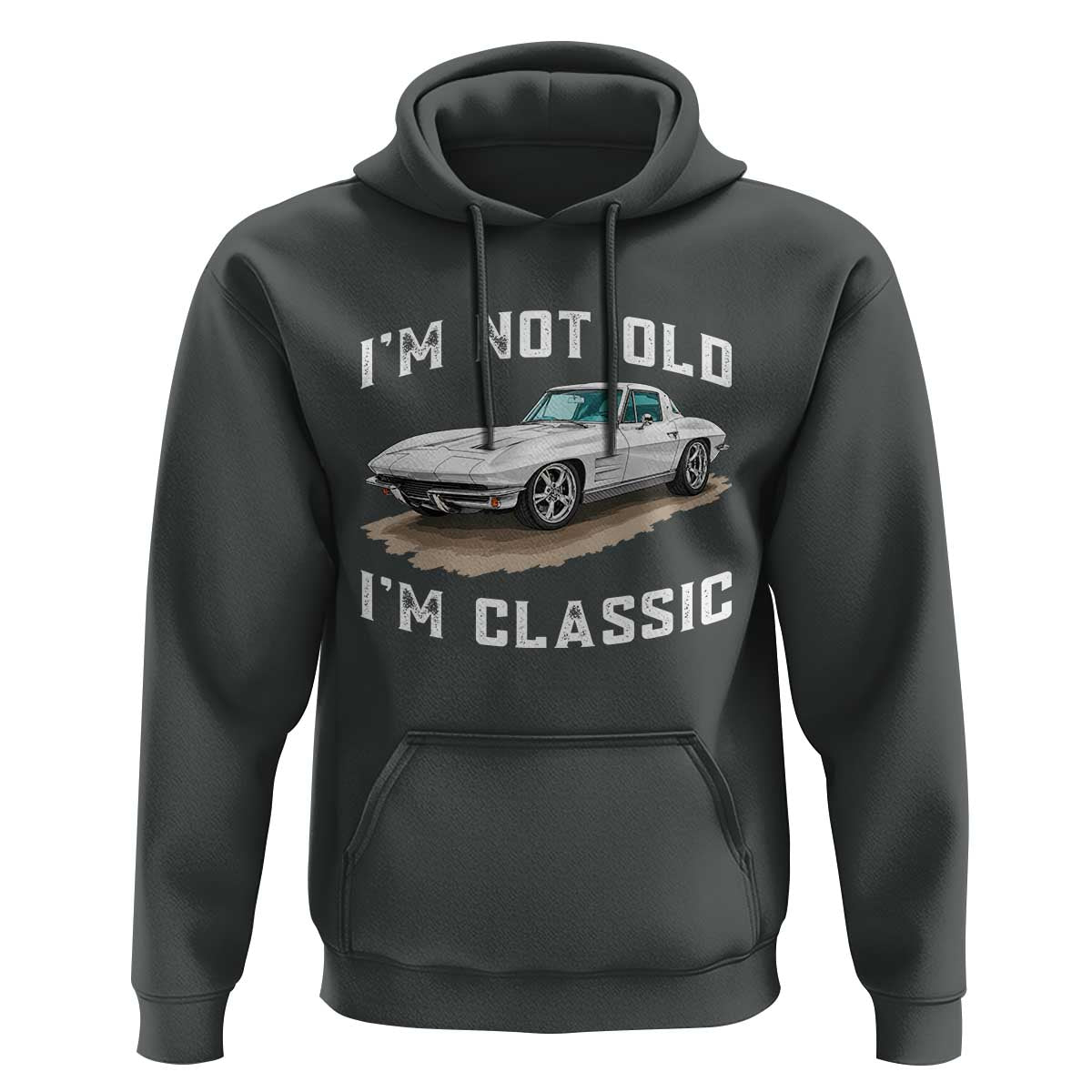 I'm Not Old I'm Classic Hoodie Vintage 1963 Sports Car Retro Americana