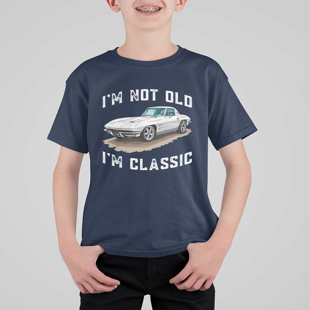 I'm Not Old I'm Classic T Shirt For Kid Vintage 1963 Sports Car Retro Americana