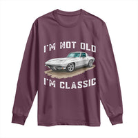 I'm Not Old I'm Classic Long Sleeve Shirt Vintage 1963 Sports Car Retro Americana