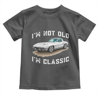 I'm Not Old I'm Classic Toddler T Shirt Vintage 1963 Sports Car Retro Americana