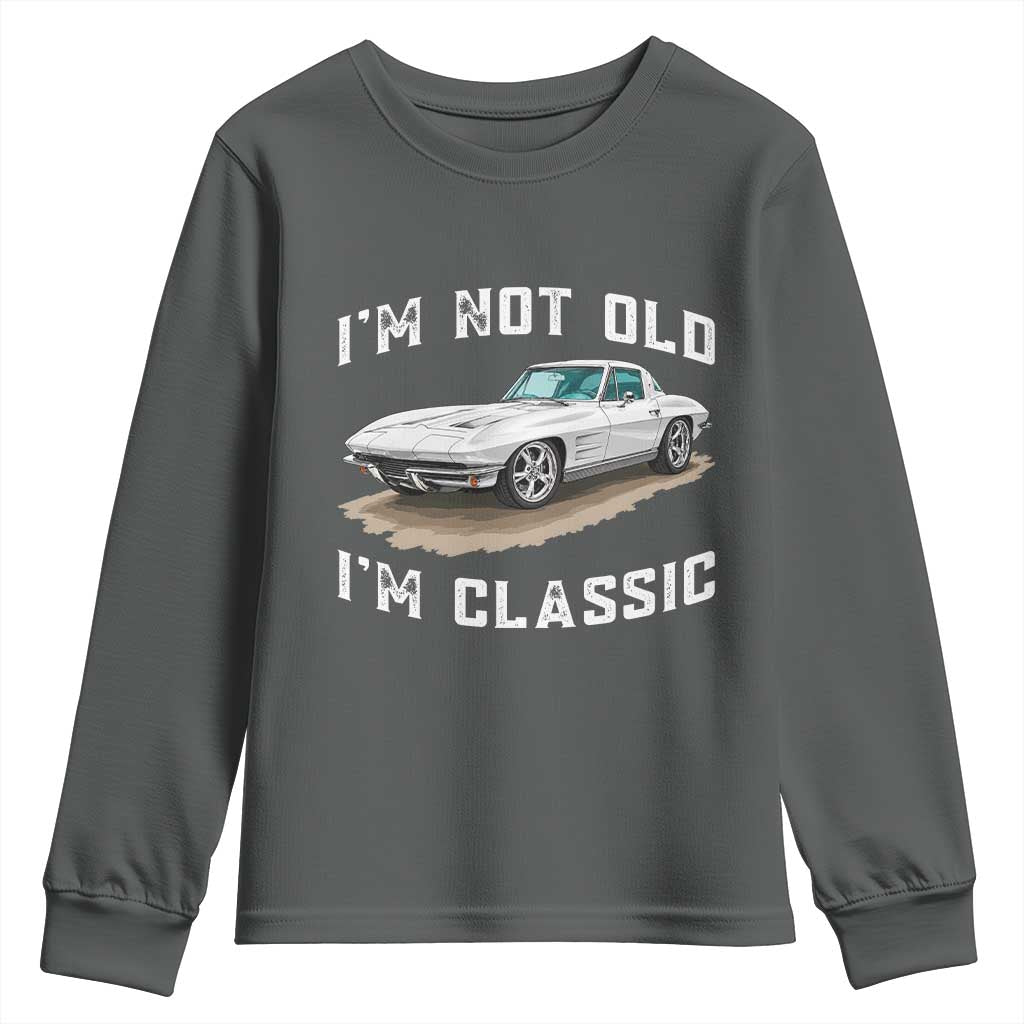 I'm Not Old I'm Classic Youth Sweatshirt Vintage 1963 Sports Car Retro Americana