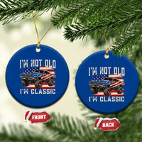 I'm Not Old I'm Classic Ceramic Ornament Vintage Car American Flag 4th of July