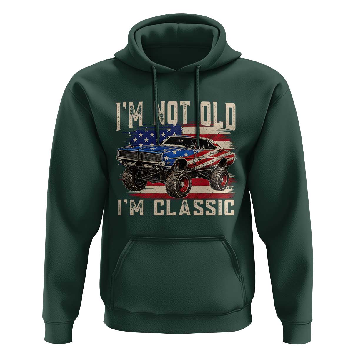 I'm Not Old I'm Classic Hoodie Vintage Car American Flag 4th of July