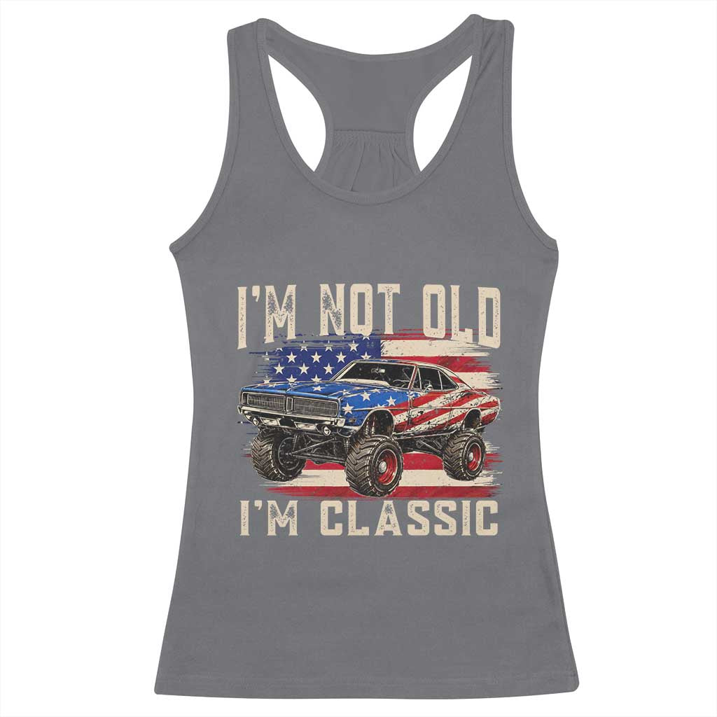I'm Not Old I'm Classic Racerback Tank Top Vintage Car American Flag 4th of July