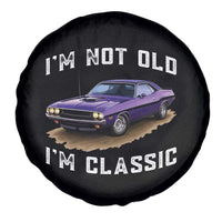 I'm Not Old I'm Classic Spare Tire Cover Vintage 1970 Purple Classic Muscle Car