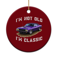 I'm Not Old I'm Classic Ceramic Ornament Vintage 1970 Purple Classic Muscle Car