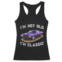 I'm Not Old I'm Classic Racerback Tank Top Vintage 1970 Purple Classic Muscle Car