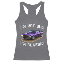 I'm Not Old I'm Classic Racerback Tank Top Vintage 1970 Purple Classic Muscle Car