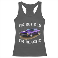 I'm Not Old I'm Classic Racerback Tank Top Vintage 1970 Purple Classic Muscle Car