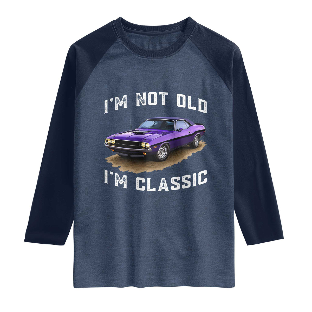 I'm Not Old I'm Classic Raglan Shirt Vintage 1970 Purple Classic Muscle Car