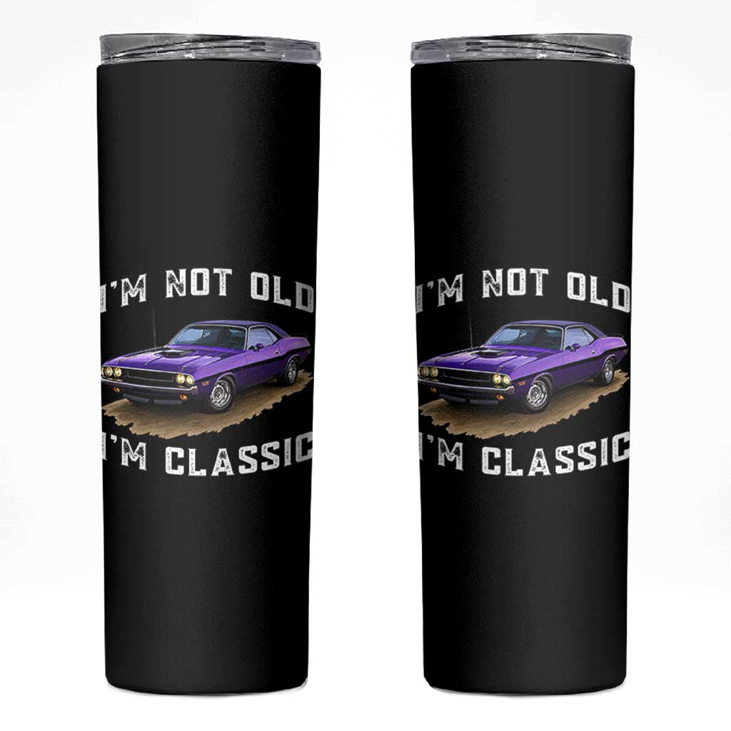 I'm Not Old I'm Classic Skinny Tumbler Vintage 1970 Purple Classic Muscle Car