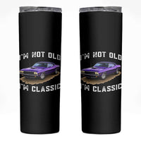 I'm Not Old I'm Classic Skinny Tumbler Vintage 1970 Purple Classic Muscle Car