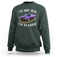 I'm Not Old I'm Classic Sweatshirt Vintage 1970 Purple Classic Muscle Car