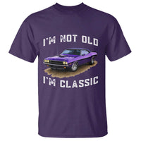 I'm Not Old I'm Classic T Shirt Vintage 1970 Purple Classic Muscle Car