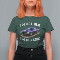 I'm Not Old I'm Classic T Shirt For Women Vintage 1970 Purple Classic Muscle Car
