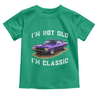 I'm Not Old I'm Classic Toddler T Shirt Vintage 1970 Purple Classic Muscle Car