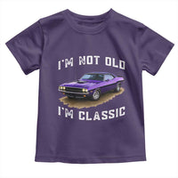 I'm Not Old I'm Classic Toddler T Shirt Vintage 1970 Purple Classic Muscle Car