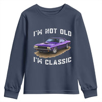 I'm Not Old I'm Classic Youth Sweatshirt Vintage 1970 Purple Classic Muscle Car