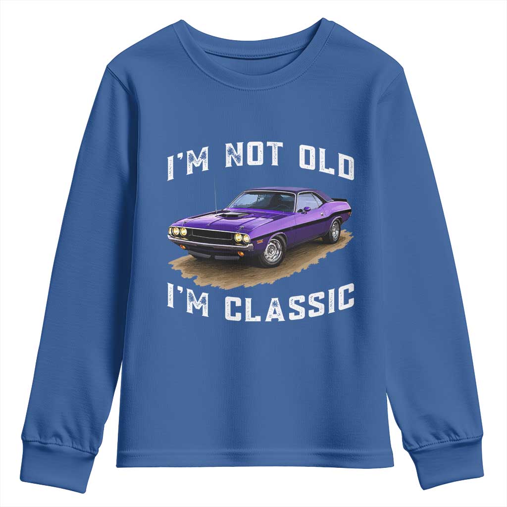 I'm Not Old I'm Classic Youth Sweatshirt Vintage 1970 Purple Classic Muscle Car