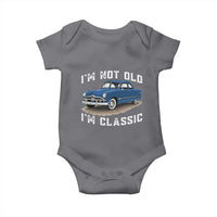 I'm Not Old I'm Classic Baby Onesie Vintage 1949 Classic American Coupe Car