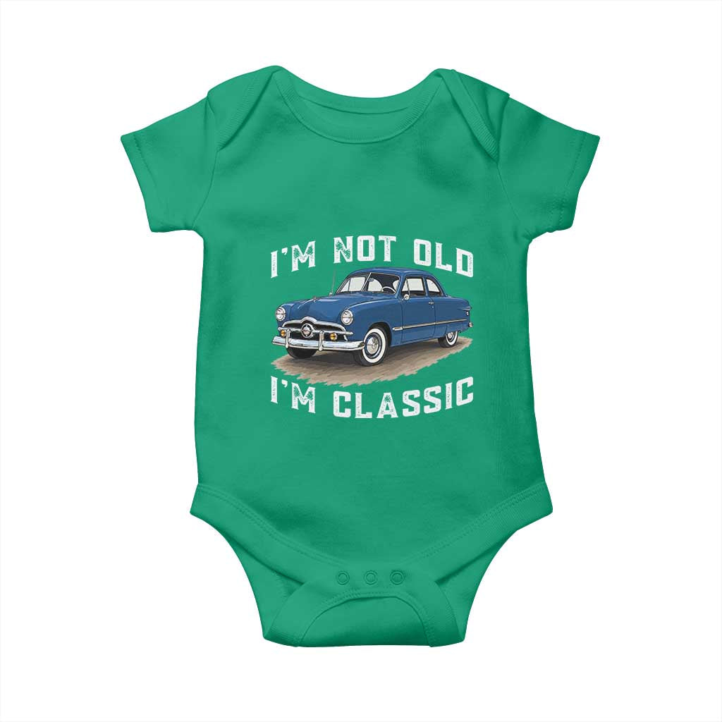 I'm Not Old I'm Classic Baby Onesie Vintage 1949 Classic American Coupe Car
