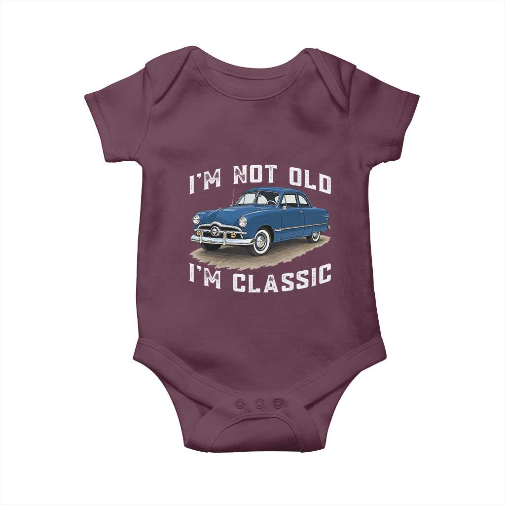 I'm Not Old I'm Classic Baby Onesie Vintage 1949 Classic American Coupe Car