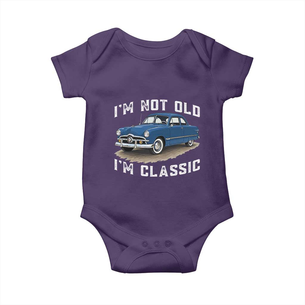 I'm Not Old I'm Classic Baby Onesie Vintage 1949 Classic American Coupe Car