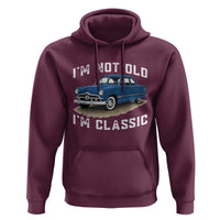 I'm Not Old I'm Classic Hoodie Vintage 1949 Classic American Coupe Car