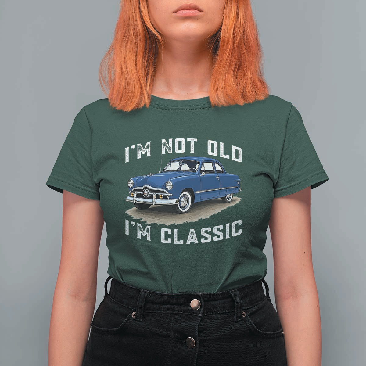 I'm Not Old I'm Classic T Shirt For Women Vintage 1949 Classic American Coupe Car
