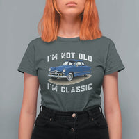 I'm Not Old I'm Classic T Shirt For Women Vintage 1949 Classic American Coupe Car