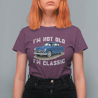 I'm Not Old I'm Classic T Shirt For Women Vintage 1949 Classic American Coupe Car