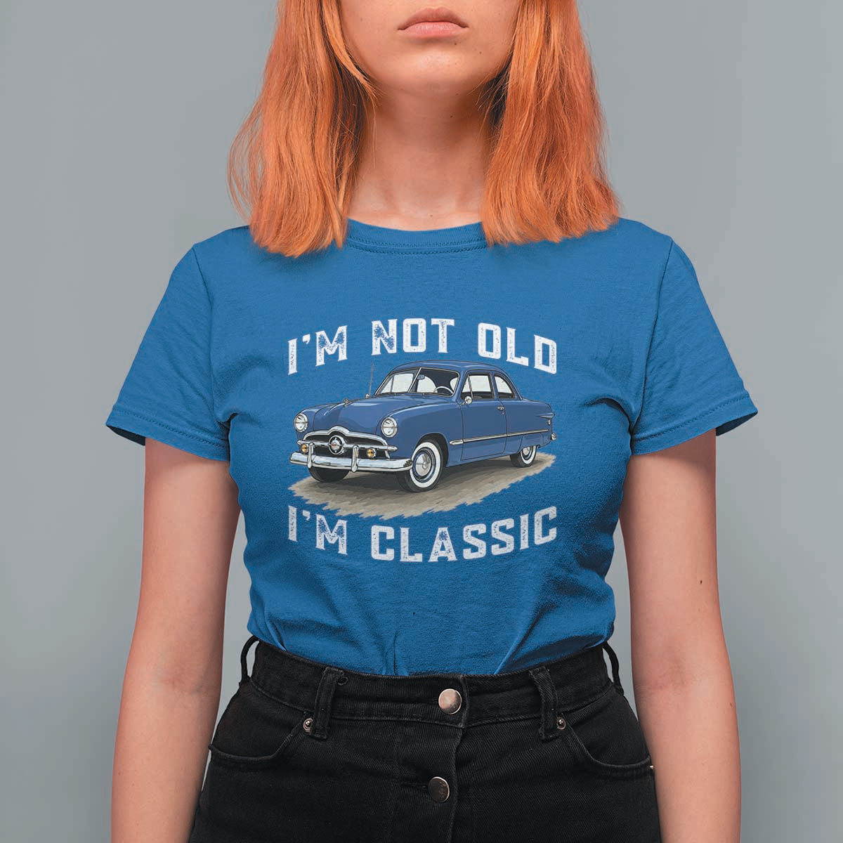 I'm Not Old I'm Classic T Shirt For Women Vintage 1949 Classic American Coupe Car