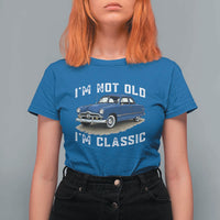 I'm Not Old I'm Classic T Shirt For Women Vintage 1949 Classic American Coupe Car