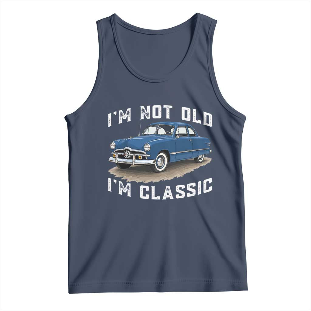I'm Not Old I'm Classic Tank Top Vintage 1949 Classic American Coupe Car