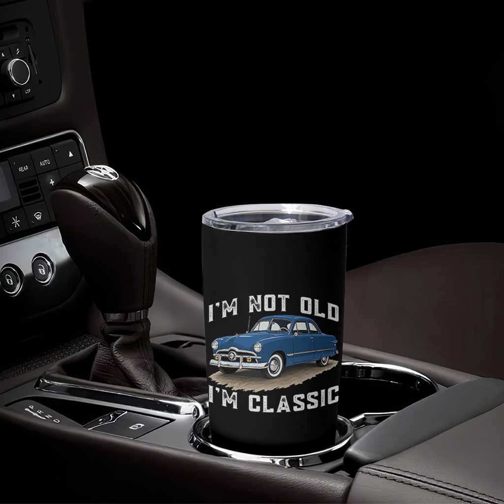 I'm Not Old I'm Classic Tumbler Cup Vintage 1949 Classic American Coupe Car