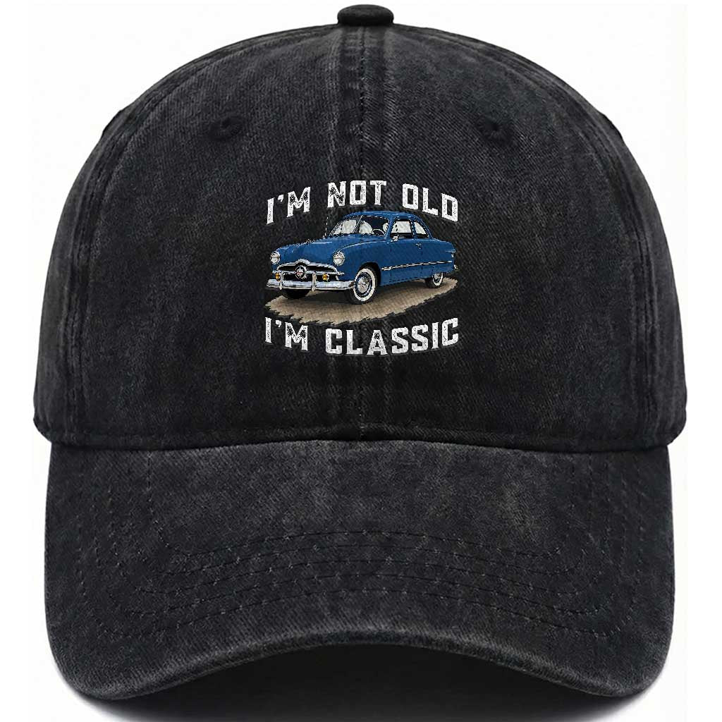 I'm Not Old I'm Classic Washed Cotton Baseball Cap Vintage 1949 Classic American Coupe Car
