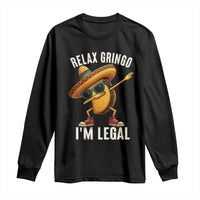 Relax Ringo I'm Legal Long Sleeve Shirt Funny Mexican Taco Lover - Wonder Print Shop
