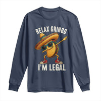 Relax Ringo I'm Legal Long Sleeve Shirt Funny Mexican Taco Lover - Wonder Print Shop