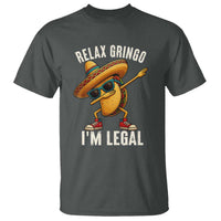 Relax Ringo I'm Legal T Shirt Funny Mexican Taco Lover - Wonder Print Shop