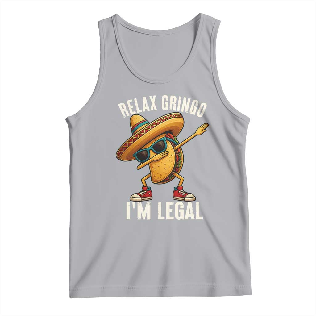 Relax Ringo I'm Legal Tank Top Funny Mexican Taco Lover - Wonder Print Shop