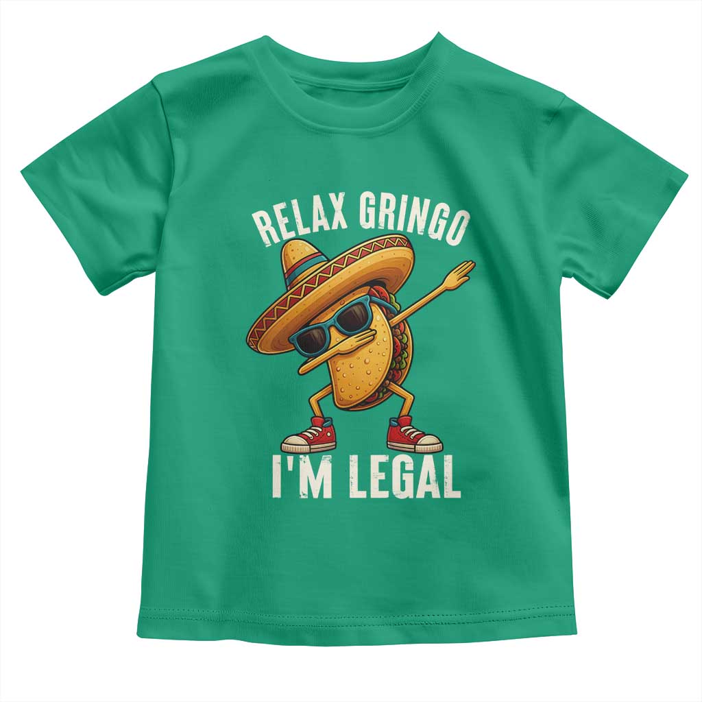 Relax Ringo I'm Legal Toddler T Shirt Funny Mexican Taco Lover - Wonder Print Shop