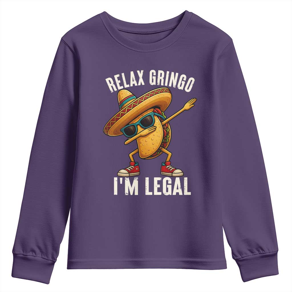 Relax Ringo I'm Legal Youth Sweatshirt Funny Mexican Taco Lover - Wonder Print Shop