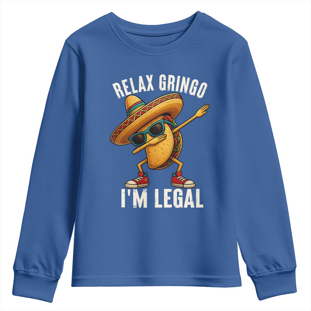 Relax Ringo I'm Legal Youth Sweatshirt Funny Mexican Taco Lover - Wonder Print Shop