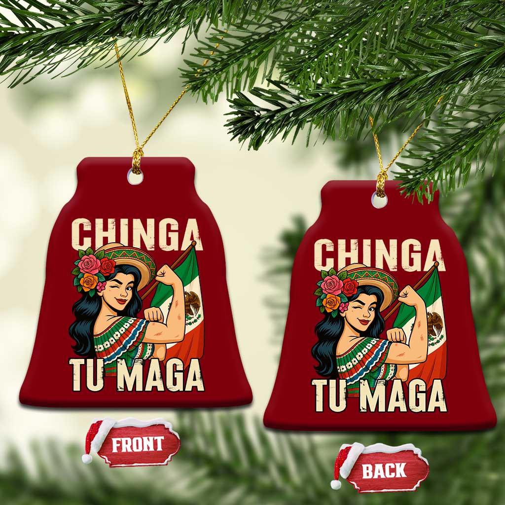Chinga Tu Maga Protest Ceramic Ornament Funny Mexican Women - Wonder Print Shop