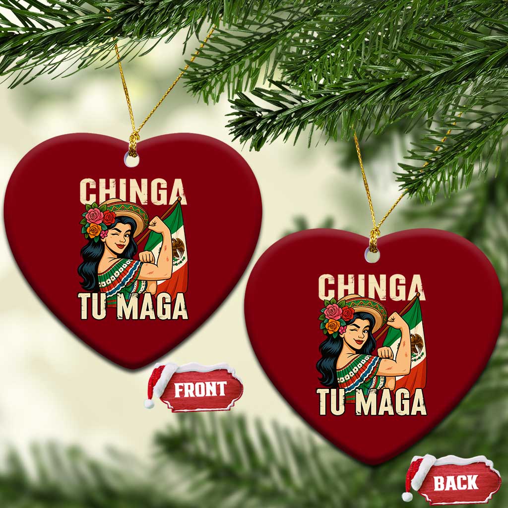 Chinga Tu Maga Protest Ceramic Ornament Funny Mexican Women - Wonder Print Shop
