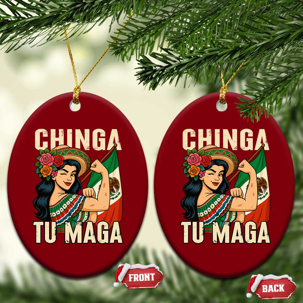 Chinga Tu Maga Protest Ceramic Ornament Funny Mexican Women - Wonder Print Shop