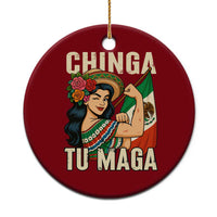 Chinga Tu Maga Protest Ceramic Ornament Funny Mexican Women - Wonder Print Shop