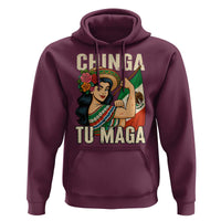 Chinga Tu Maga Protest Hoodie Funny Mexican Women - Wonder Print Shop